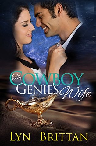 The Cowboy Genie's Wife (The Djinn Series, #3)