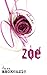 Zoe