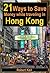 21 Ways to Save Money While Traveling in Hong Kong, China