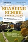 The Boarding School Survival Guide (Peterson's the Boarding School Survival Guide)
