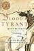 Blood of Tyrants by Logan Beirne
