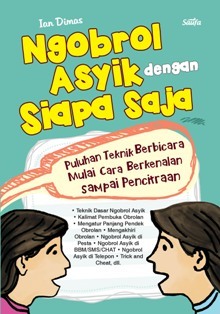 Ngobrol Asyik dengan Siapa Saja (Paperback)