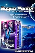 Rogue Hunter Books 1-3