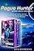 Rogue Hunter Books 1-3 (Rog...
