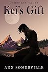 Kei's Gift by Ann Somerville