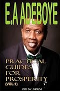 Practical Guides for Prosperity, Volume 1