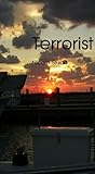 Terrorist