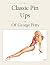 Classic Pin Ups Of George Petty by Vinny Goldstein