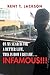 On My Search for a Better Life, This Is How I Became . . . Infamous!!!: An Autobiography