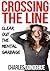 Crossing The Line by Charles Donoghue
