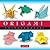 Origami Extravaganza!: Make...