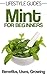 Mint For Beginners, Herbal ...