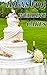 Ideas for Wedding Cakes