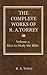 The Complete Works of R. A. Torrey (Volume 4): How to Study The Bible
