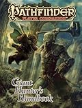 Pathfinder Player Companion: Giant Hunter’s Handbook