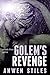 Golem's Revenge, Episode Th...