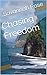 Chasing Freedom