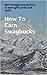 How To Earn Swagbucks by Hopscotch Williams
