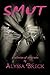Smut: A Collection of Dirty Tales