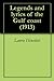 Legends and lyrics of the Gulf coast (1913)