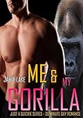 Me & My Gorilla