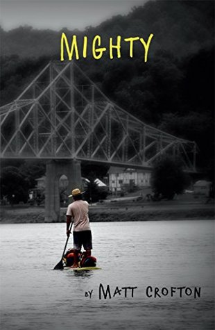 Mighty (Kindle Edition)