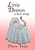 Little Demon (Love with an Improper Demon Book 2)
