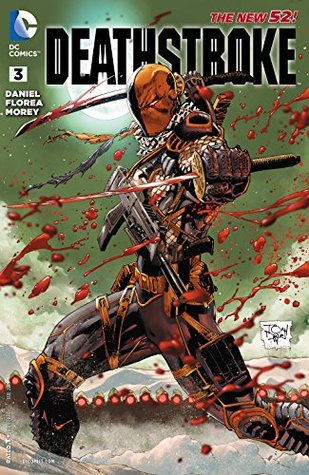 Deathstroke #3 (Kindle Edition)