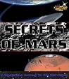 SECRETS OF MARS – A Mysterious Journey To The Red Planet!
