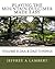 Playing The Mountain Dulcimer Made Easy by Jeffrey Lambert