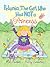 Petunia, the Girl who was NOT A Princess (Xist Children's Books)
