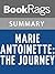 Summary & Study Guide Marie Antoinette: The Journey by Lady Antonia Fraser