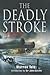 The Deadly Stroke