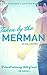 Taken by the Merman (A BBW Paranormal Shapeshifter Fantasy Romance)