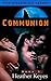 Communion: BBW Pregnant Paranormal Werewolf Romance (Heather Keyes Werewolf Series Book 5)