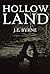 Hollow Land (Dead Land Series Book 2)