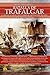 Breve historia de la Batalla de Trafalgar (Spanish Edition)