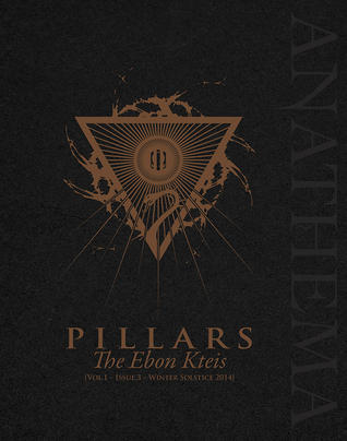 Pillars III: the Ebon Kteis (Hardcover)