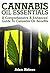 Cannabis Oil QuickStart Guide  by ClydeBank Alternative