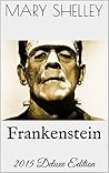 Frankenstein, or ...