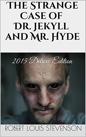 The Strange Case of Dr. Jekyll and Mr. Hyde