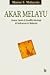 Akar Melayu: Sistem Sastra & Konflik Ideologi Di Indonesia & Malaysia