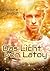 Das Licht von Latoy