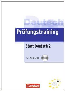 Prufungstraining Daf: Start Deutsch 2