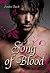 Song Of Blood (Blood In Min...