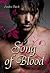 Song Of Blood by Sandra Busch