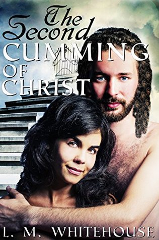 The Second Cumming of Christ (Kindle Edition)