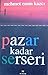 Pazar Kadar Serseri