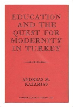Education and the Quest for Modernity in Turkey