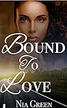 Bound to Love